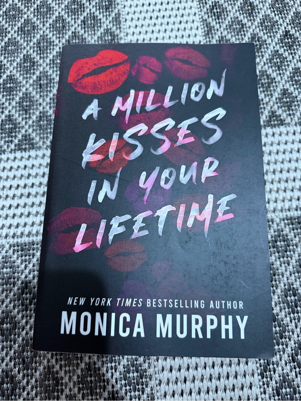 3/20$ A Million Kisses in Your Lifetime by Monica Murphy